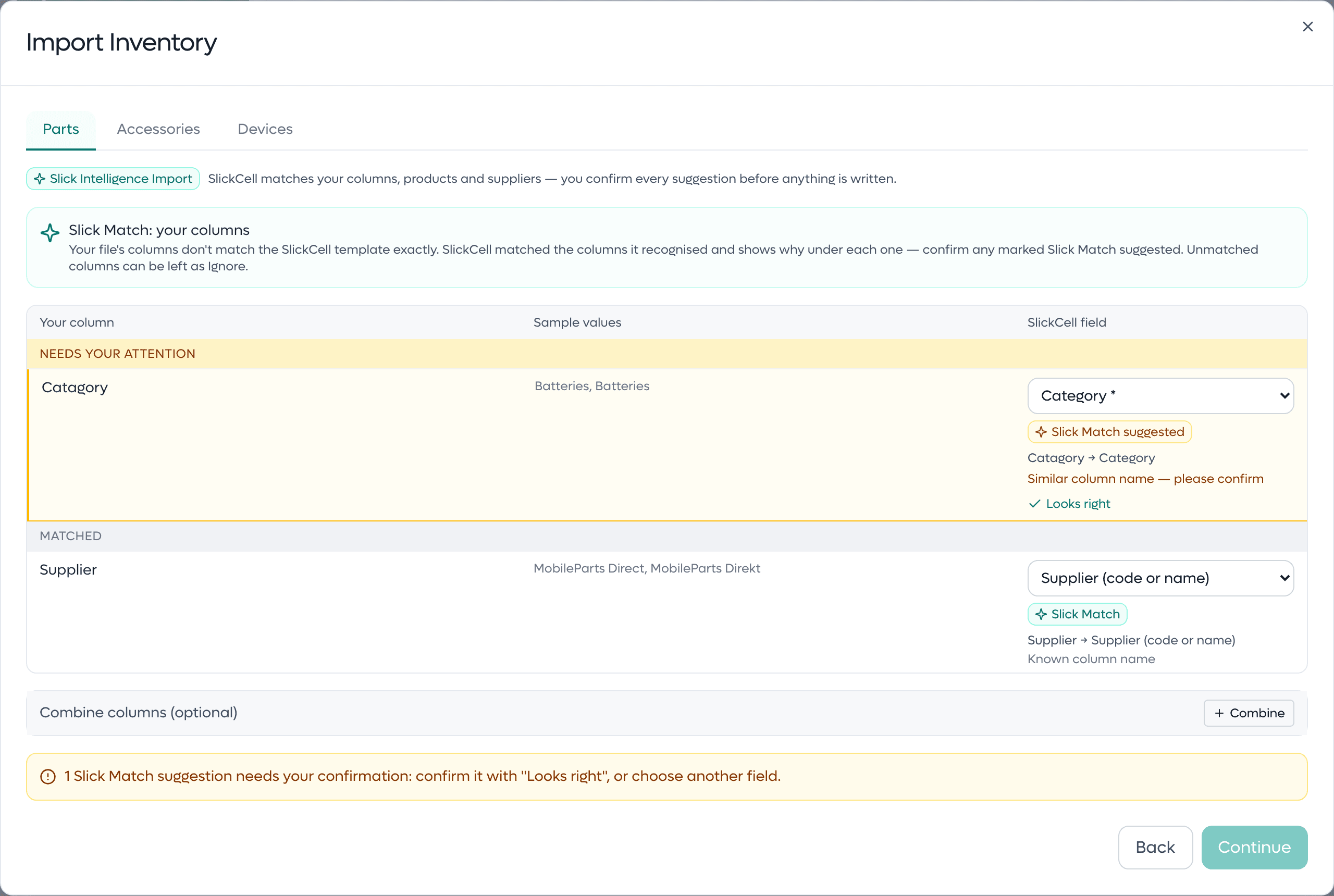 Slick Intelligence Import reading a spreadsheet's columns: a misspelt Category column is marked Slick Match suggested and waits for Looks right, while the Supplier column is matched by Slick Match as a known column name.